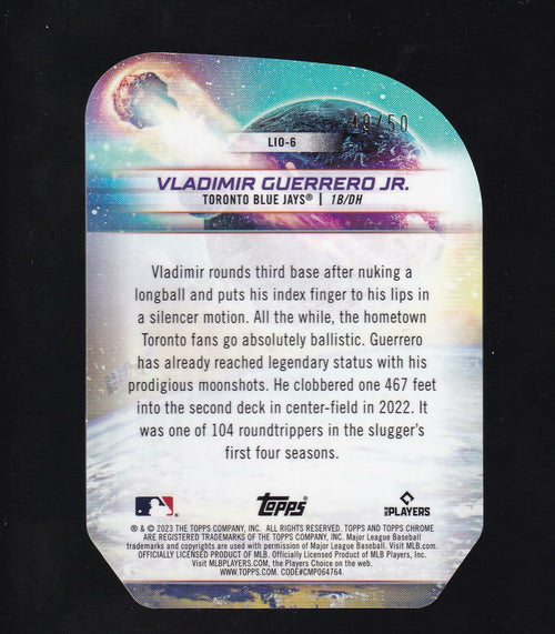 2023 Cosmic Chrome #LIO-6 Vladimir Guerrero Jr Launched Into Orbit Gold /50