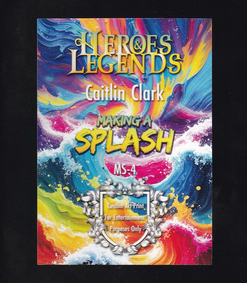 Heroes & Legends: Making a Splash #MS-4 Caitlin Clark /100
