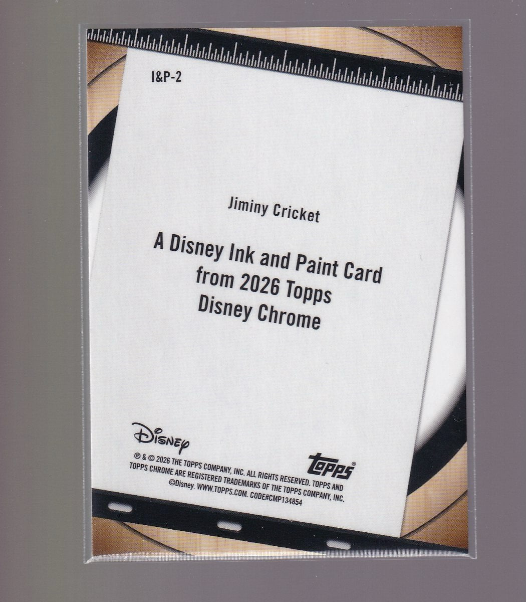 2026 Topps Chrome Disney #I&P-2 Jiminy Cricket Disney Ink & Paint
