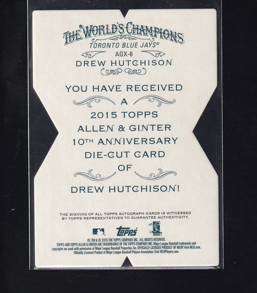 2015 Allen & Ginter #AGX-6 Drew Hutchison National Die Cut 10th Anniv #/80