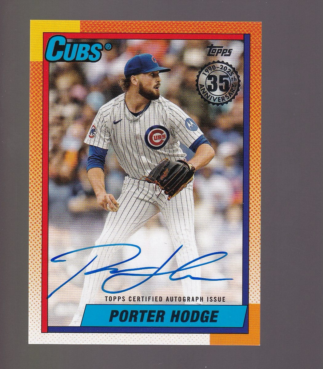 2025 Topps Update #90B2-PH Porter Hodge 1990 Topps Baseball 35th Anniv Auto