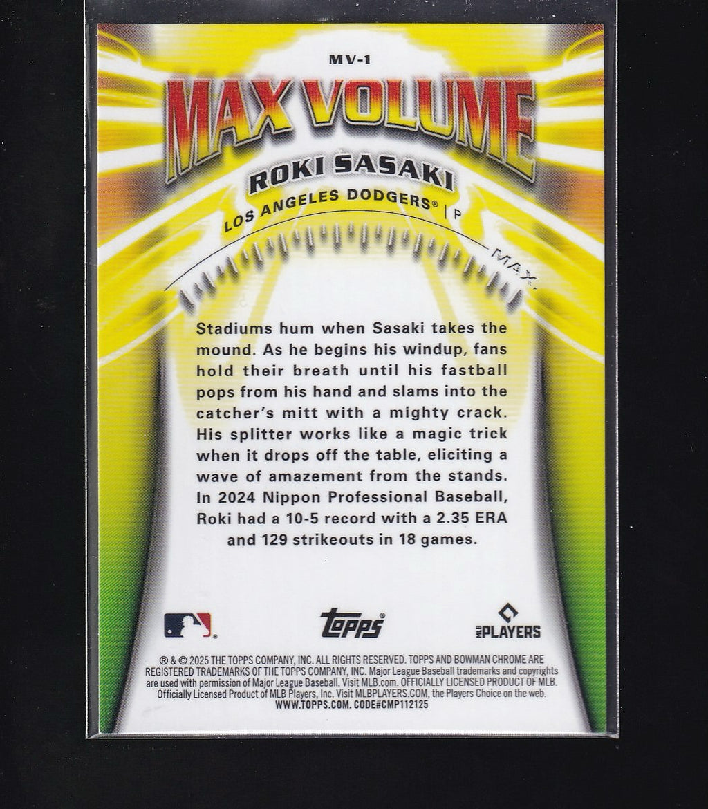2025 Bowman Chrome #MV-1 Roki Sasaki Max Volume -Rookie
