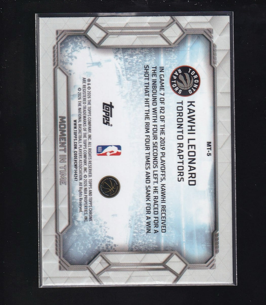 2026 Topps Chrome Update #MT-5 Kawhi Leonard Moment in Time
