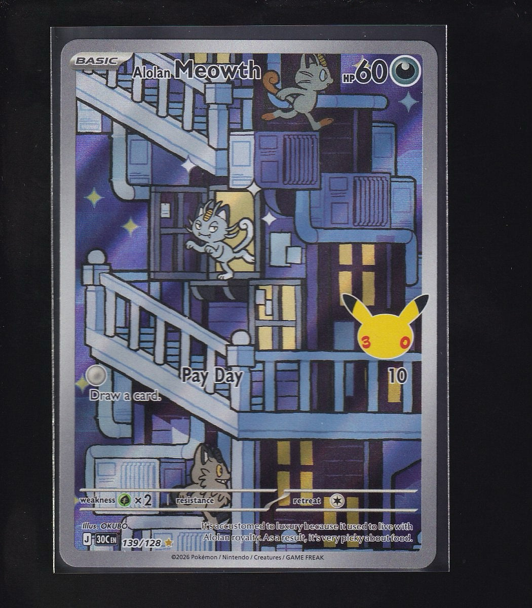 ME: 30th Celebration #139/128 Alolan Meowth