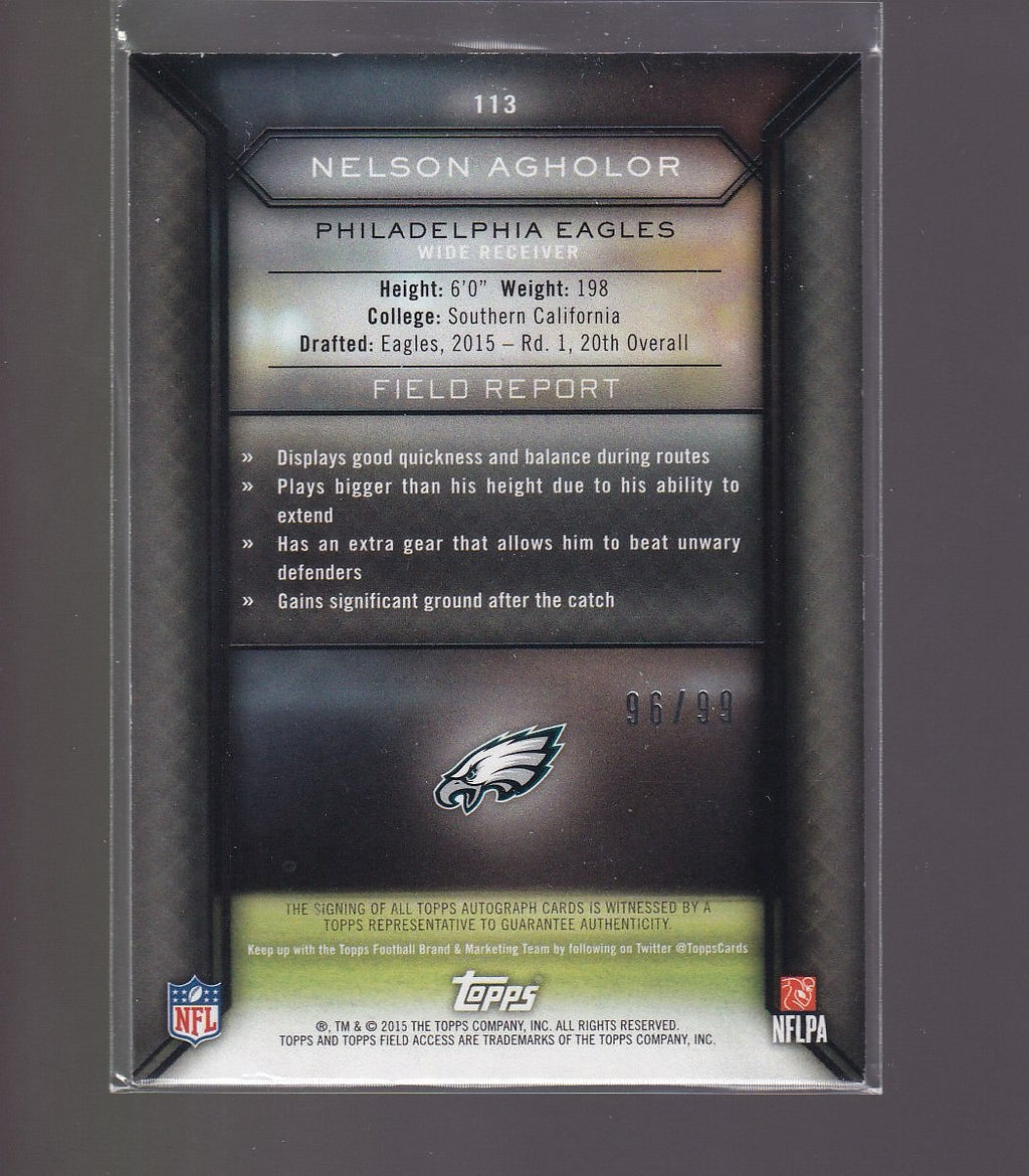 2015 Topps Field Access #113 Nelson Agholor Autographs Gold #/99